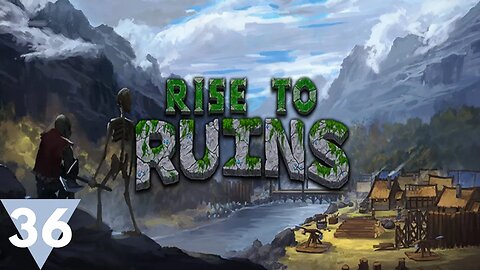 Sleeper hit game, will we rise or ruin? | Rise to Ruins ep36