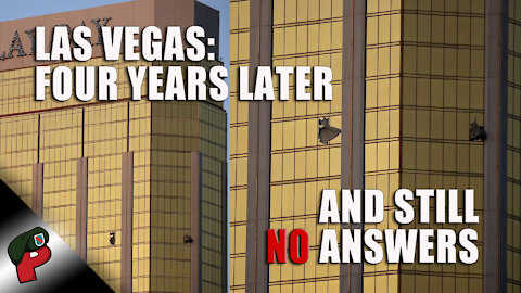 The Las Vegas Massacre: Four Years Later and Still No Answers | Grunt Speak Live