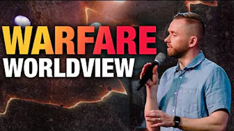 Warfare Worldview