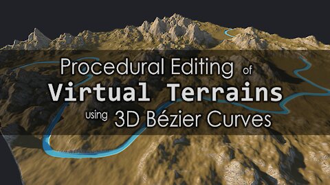 Procedural Editing of Virtual Terrains Using 3D Bézier Curves