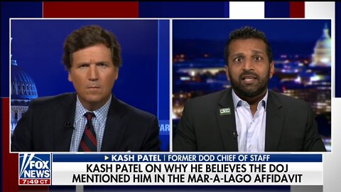 Kash Patel: DOJ Is Shameless By Including My Name In Trump Affidavit