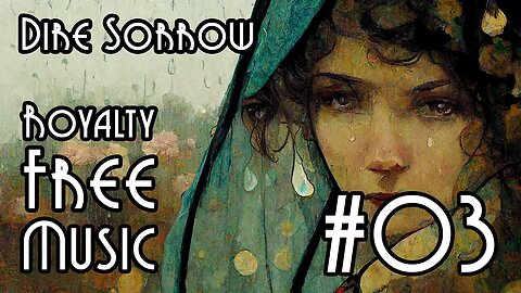 FREE Music for Commercial Use at YME – Dire Sorrow #03