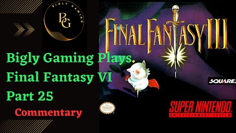 The Burning House and Relm - Final Fantasy VI Part 25