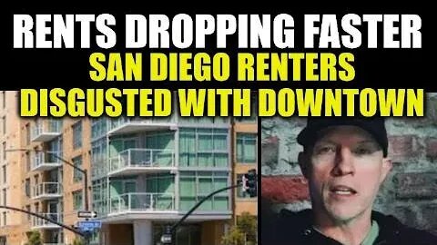 RENTS DROPPING FASTEST SINCE 2017, SAN DIEGO RENTERS DISGUSTED WITH HOMELESS WANT TO BREAK LEASES