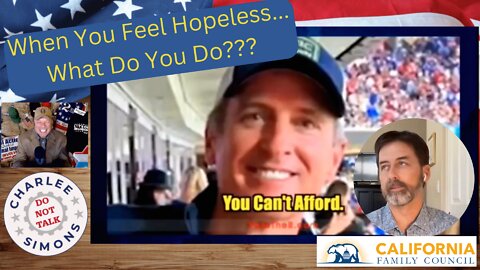 When You Feel Hopeless, What Do You Do?