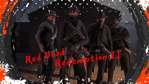 Half-Baked Red-Eyed Shenanigans In RED DEAD REDEMPTION II