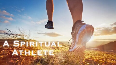 A Spiritual Athlete | Faithful Word Preaching