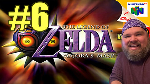 The Legend of Zelda: Majora's Mask - #6 - Something about Gorons? And Snow Temples? Pilots?