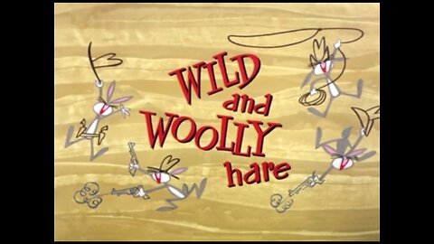 1959, 8-1, Looney Tunes, Wild And Woolly Hare