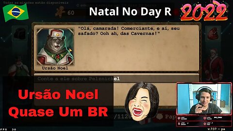 Urso Comunista É O Terceiro Papai Noel Que Irá Nos Ajudar No Evento De Natal Do Day R Survival rpg