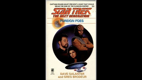 Star Trek TNG - Foreign Foes