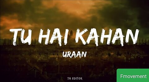 Tu hai kahan - Raffey - Usama - Ahad ( Official Music Video)