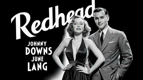 REDHEAD (1941) June Lang, Johnny Downs & Eric Blore | Comedy, Romance | B&W