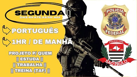 #17 Estude Comigo | Polícia Federal Agente/Escrivão 👉 Motivação p/ o Combate (Serve Polícias Civis)