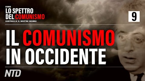 Il comunismo infiltra l’Occidente. Satanismo, ingenuità delle masse e idealismo giovanile – P.2-1