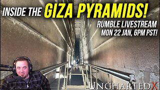 UnchartedX Livestream - Going inside the Pyramids of the Giza Plateau!