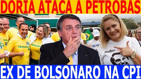 DÓRIA QUER PRIVATIZAR PETROBRAS, CPI PERDE O FOCO E CONVOCA EX DE JAIR, VOLTA DO HORÁRIO DE VERÃO?