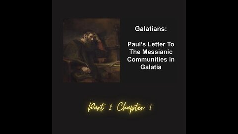 Galations 2 Chapter One