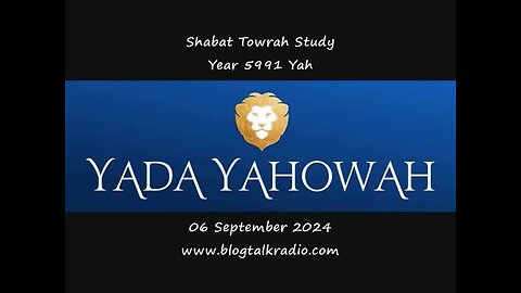 Shabat Towrah Study - Rea' Owlam | Eternal Friend 🙋‍♂️ Year 5991 Yah 06 September 2024