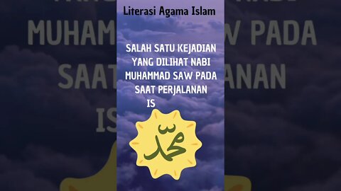 kejadian aneh pada saat nabi Muhammad Saw isra mikraj