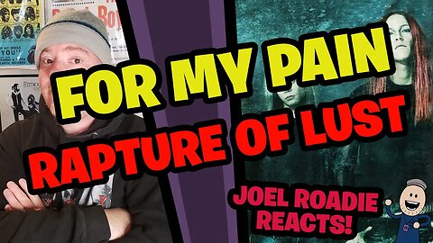 For My Pain | Rapture Of Lust - Roadie Reacts