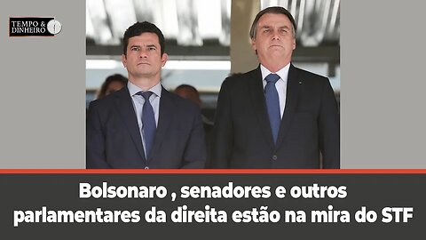 Bolsonaro , senadores e outros parlamentares da direita estão na mira do STF com possivel cassação