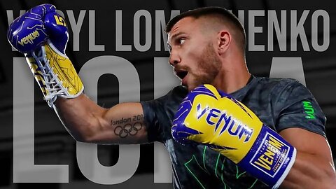 Vasyl Lomachenko - Training Motivation