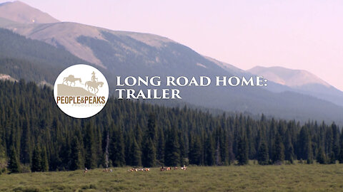 Canadian Rockies Series Trailer Episode #1: Long Road Home