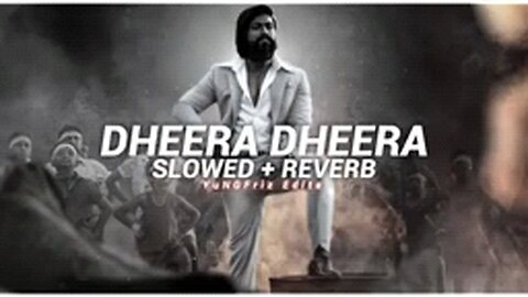 DHEERA KGF SONG