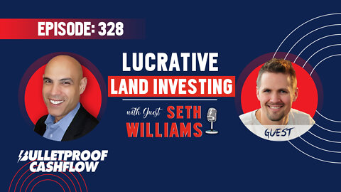 BCF 328: Lucrative Land Investing with Seth Williams