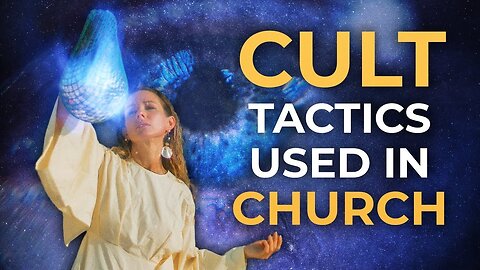 Is Your CHURCH Actually a CULT? Cult Practices Exposed