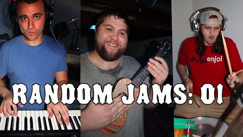 Random Jam 01: Dan, Coz and Christian (9/04/21)