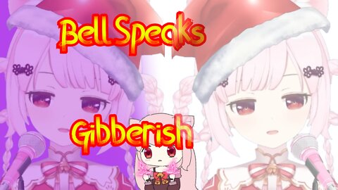 vtuber Bell Nekonogi speaks gibberish