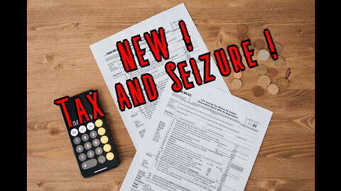 NEW ! Tax and Seizure ! - there Gonna tax us to death - And Lets Not Forget Carbon TAX!