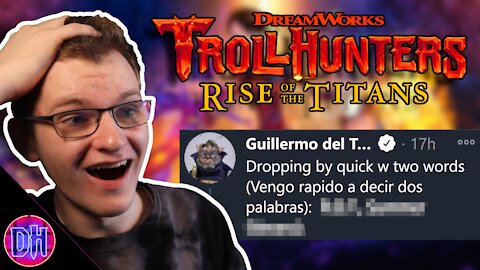 Guillermo Del Toro FINALLY Tweeted about Trollhunters: Rise of the Titans!