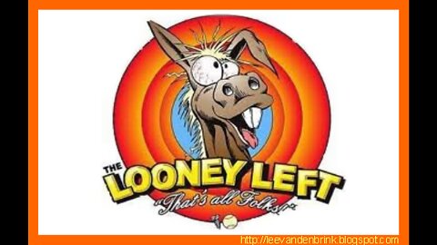 People are realizing 'how crazy and looney' the left really is