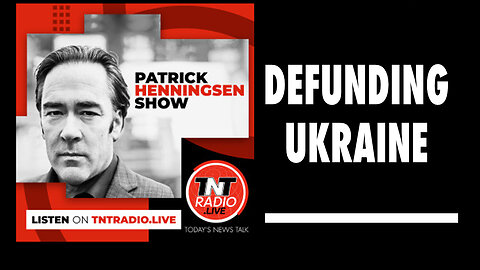 Henningsen: ‘Defunding Ukraine’