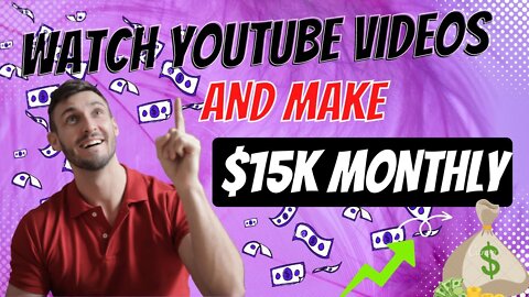 EARN UPTO $15K MONTHLY PayPal Money Watching YouTube videos (How to Make Money Online)