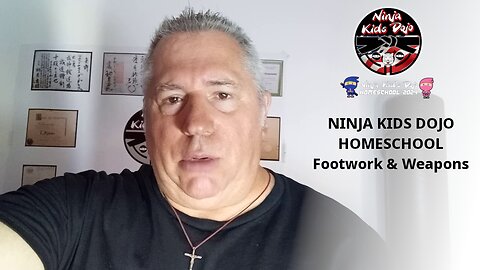 NINJA KIDS DOJO HOMESCHOOL – Footwork & Weapons