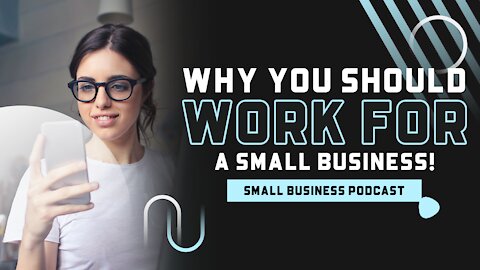 Don't work for Corporate! - Small Business Podcast