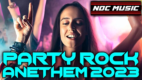 PARTY ROCK ANETHEM 2023, by Bayu Belenk - EDM MUSIC