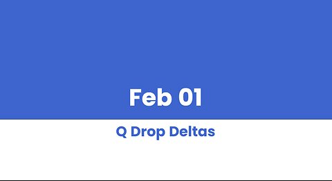 Q DROP DELTAS FEB 01