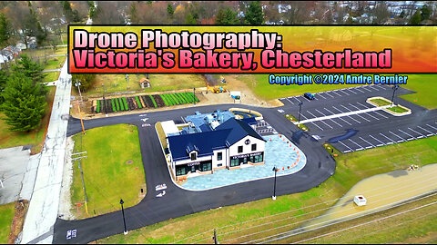 Victoria's Bakery - Chesterland, Ohio (Drone Pilot Andre Bernier)