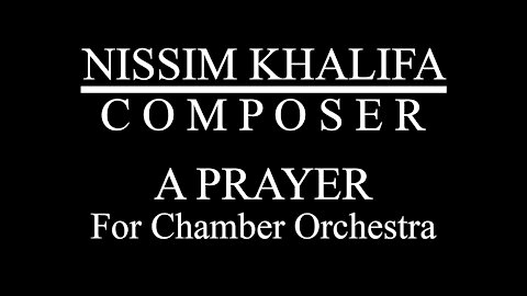 'A Prayer' - Three Miniatures for Chamber Orchestra