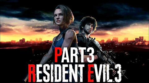 Resident Evil 3 PS4 Remake Through GAMEPLAY Part 3