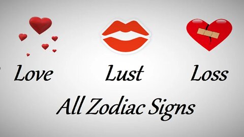 Love, Lust Or Loss ❤💋💔 All Signs February 12 - 18 ❤️ All Signs