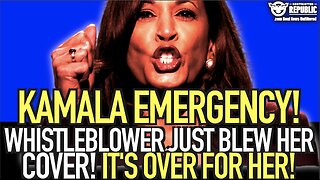 Kamala EMERGENCY! Whistleblower Just Blew Her Cover! It’s OVER For Her!