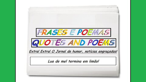 Notícias engraçadas: Lua de mel termina em limão! [Frases e Poemas]