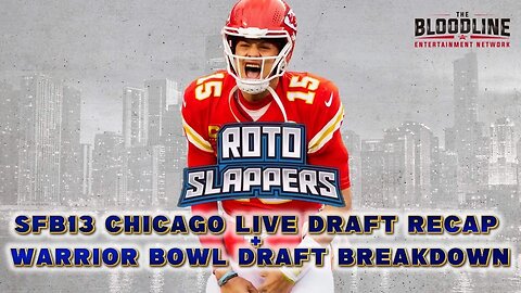 Roto Slappers | Mock Draft Rounds 3 & 4, #SFB13 Live Draft Recap #fantasyfootball #football #nfl