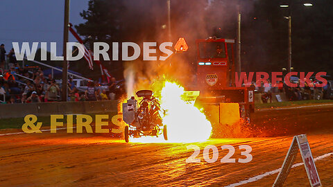 Truck Tractor Pull Fails, Carnage, Wild Rides of 2023